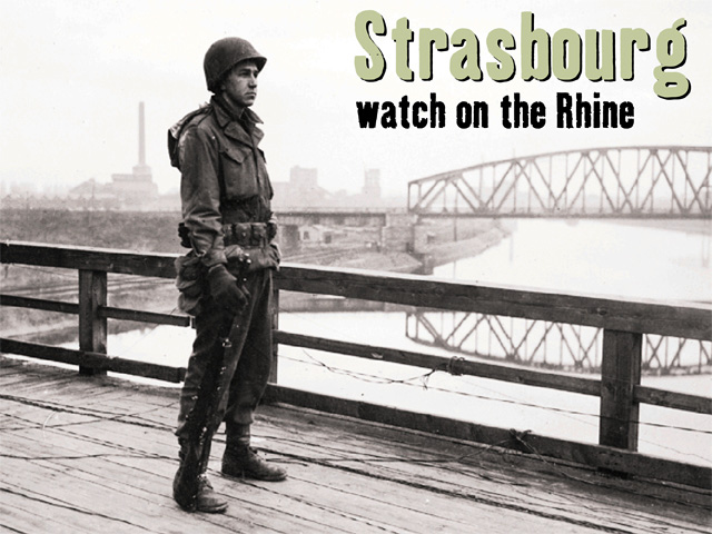 Strasbourg 1944 - U.S. 3rd Infantry Division Photographs WWII